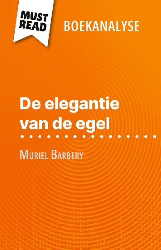 De elegantie van de egel van Muriel Barbery (Boekanalyse)