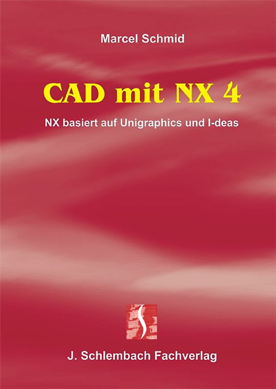 CAD mit NX 4