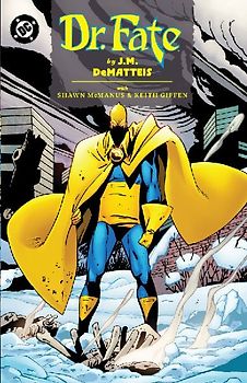 Doctor Fate by J.M. Dematteis