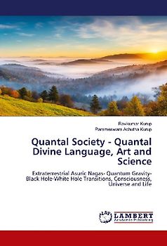 Quantal Society - Quantal Divine Language, Art and Science