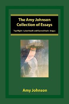 The Amy Johnson Collection of Essays