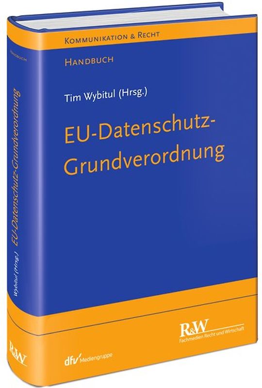 EU-Datenschutz-Grundverordnung