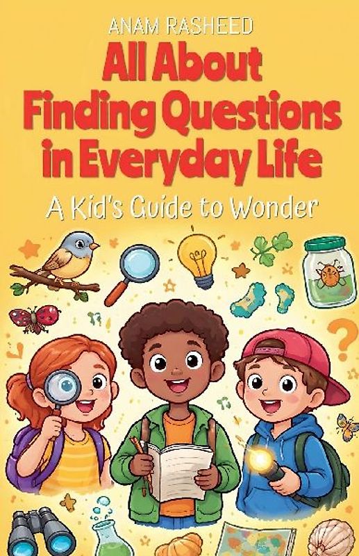 All About Finding Questions in Everyday Life