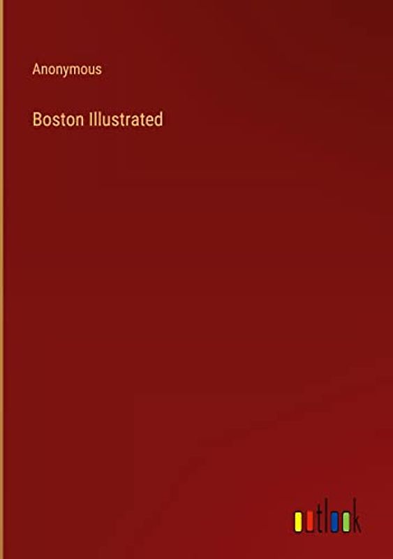 Boston Illustrated