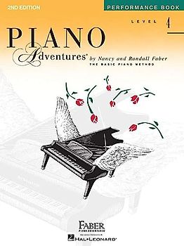 Piano Adventures Performance Book: Level 4 -2nd Edition-: Noten, Lehrbuch für Klavier