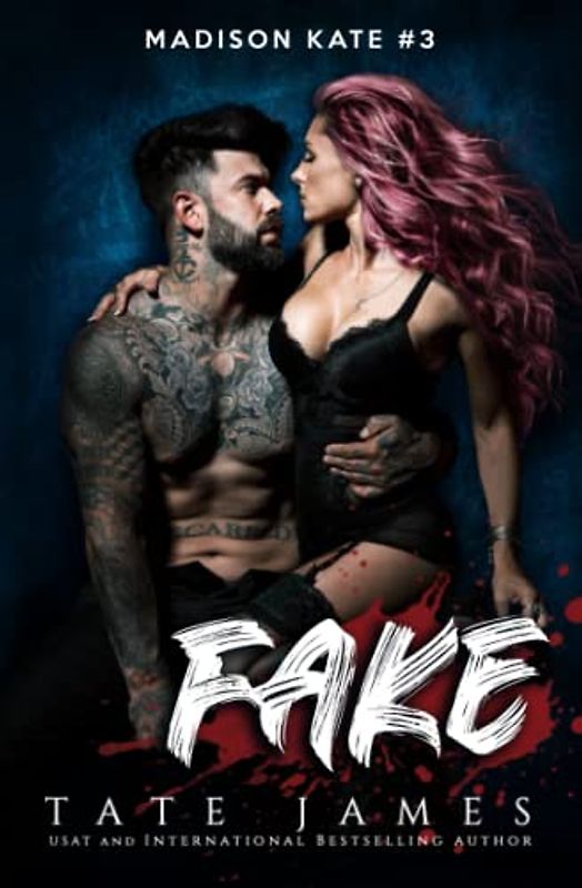 FAKE (Madison Kate, Band 3)