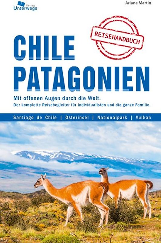 Chile und Patagonie