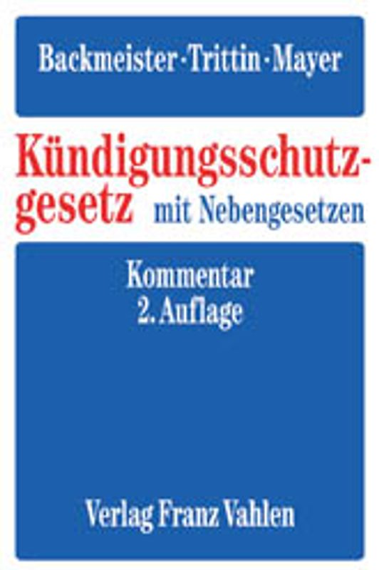 Kündigungsschutzgesetz mit Nebengesetzen