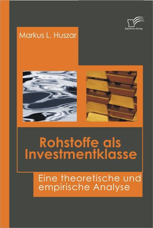 Rohstoffe als Investmentklasse
