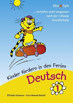 Deutsch. Kinder fördern in den Ferien
