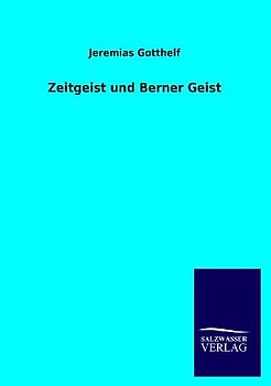 Zeitgeist und Berner Geist