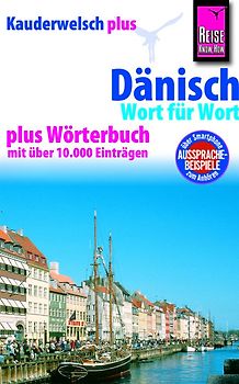 Reise Know-How Sprachführer Dänisch - Wort für Wort plus Wörterbuch