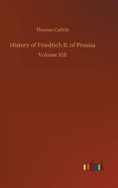 History of Friedrich II. of Prussia