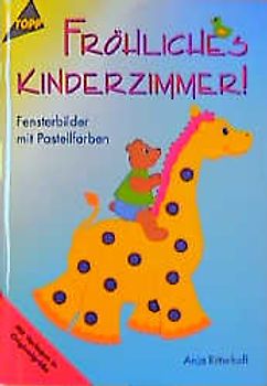 Fröhliches Kinderzimmer!. Fensterbilder mit Pastellfarben