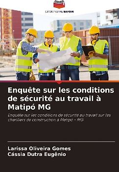 Enquête sur les conditions de sécurité au travail à Matipó MG