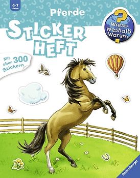 Wieso? Weshalb? Warum? Stickerheft - Pferde