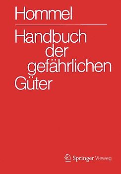 Handbuch der gefährlichen Güter. Gesamtwerk: Merkblätter 1-2900. Erläuterungen und Synonymliste. Transport- und Gefahrenklassen. Hommel interaktiv Update Einzelplatzversion 13.0 auf 14.0