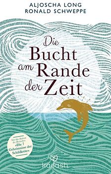 Die Bucht am Rande der Zeit