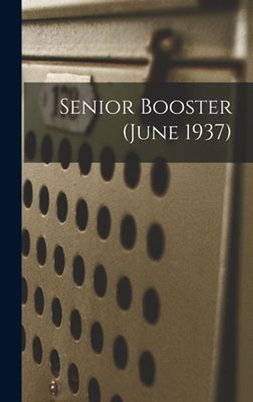 Senior Booster (June 1937)