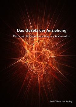 Das Gesetz der Anziehung