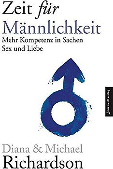 Zeit für Männlichkeit