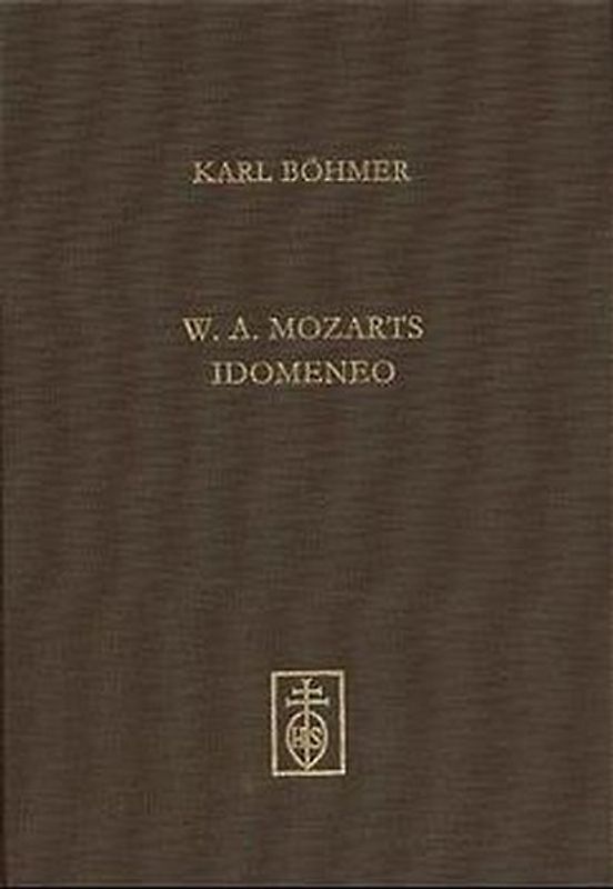 W. A. Mozarts "Idomeneo" und die Tradition der Karnevalsopern in München