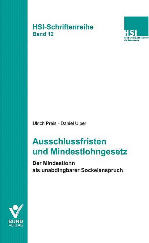 Ausschlussfristen und Mindestlohngesetz