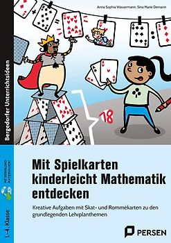 Mit Spielkarten kinderleicht Mathematik entdecken