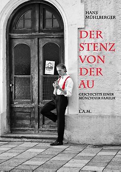 Der Stenz von der Au