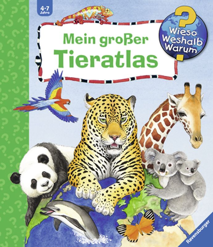 Wieso? Weshalb? Warum? Sonderband - Mein großer Tieratlas