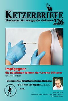 Impfgegner – die nützlichen Idioten der Corona-Diktatur