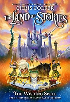 The Land of Stories: The Wishing Spell