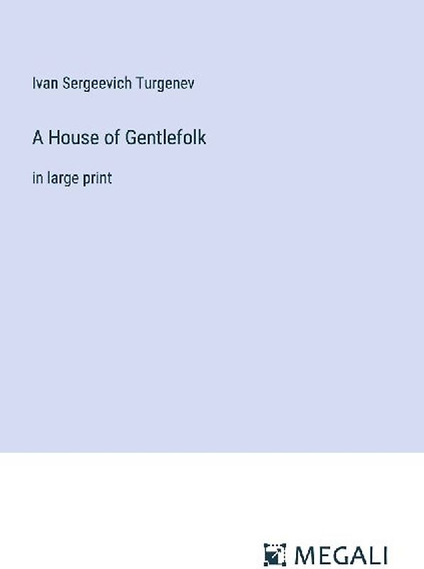 A House of Gentlefolk