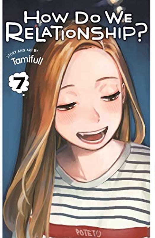 How Do We Relationship? 7: Volume 7