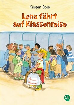 Lena fährt auf Klassenreise