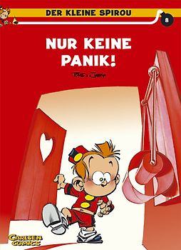 Der kleine Spirou 8: Nur keine Panik!