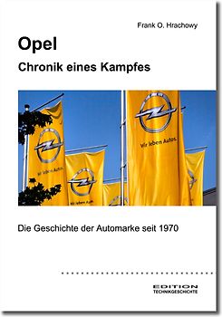 Opel – Chronik eines Kampfes