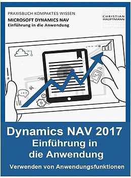 Microsoft Dynamics NAV - Einführung in die Anwendung