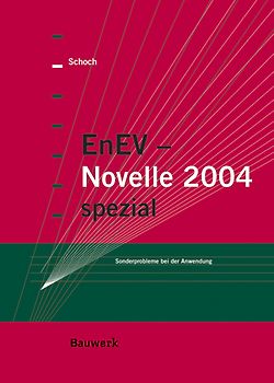 EnEV - Novelle 2004 spezial