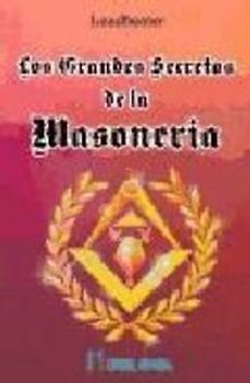 Los grandes secretos de la masonería