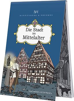 Die Stadt im Mittelalter