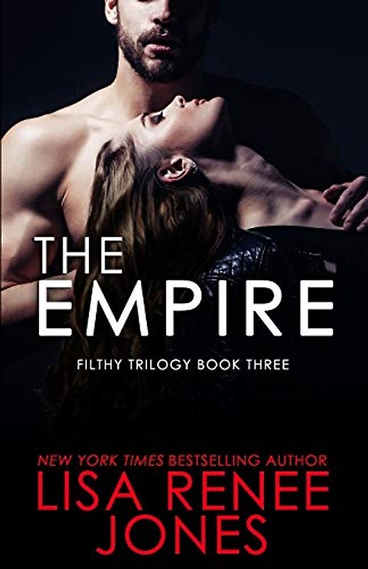 The Empire (Filthy Trilogy, Band 3)
