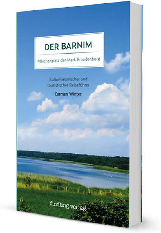 Der Barnim – Märchenplatz der Mark Brandenburg