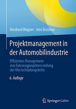 Projektmanagement in der Automobilindustrie