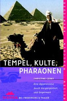 Tempel, Kulte, Pharaonen