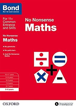 Bond: Maths: No Nonsense: 5-6 years