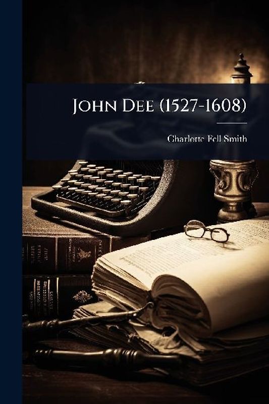 John Dee (1527-1608)
