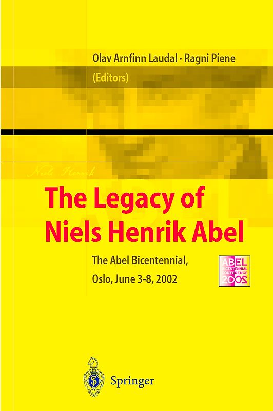 The Legacy of Niels Henrik Abel