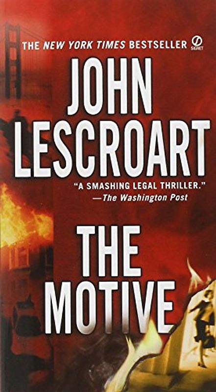 The Motive (Dismas Hardy) - John Lescroart