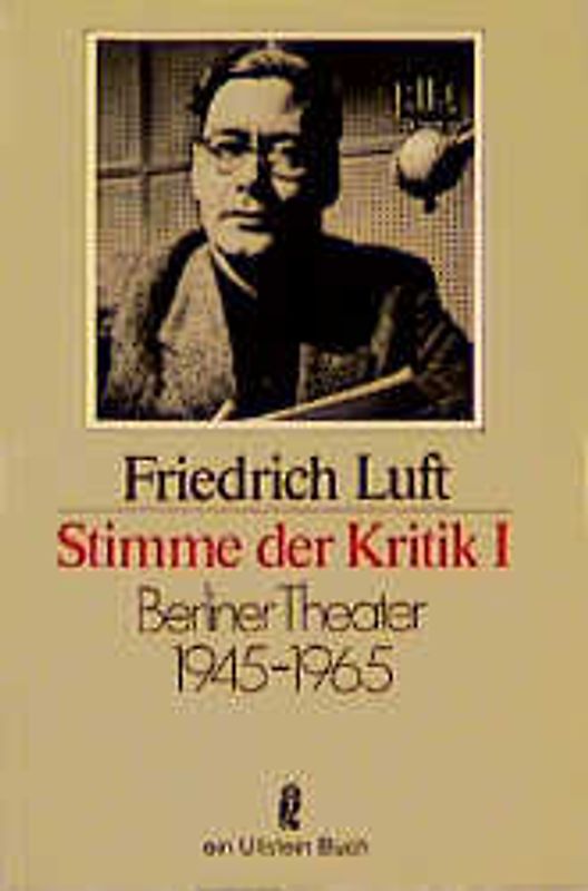 Stimme der Kritik I. Berliner Theater 1945-1965